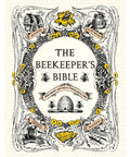 Discover the Ultimate Guide to Beekeeping: The Beekeeper's Bible | Your Comprehensive Resource for Beekeeping Techniques, Tips, and Wisdom