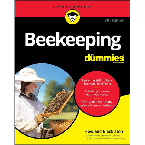 Beekeeping For Dummies, 5th Edition: The Ultimate Guide for Hobbyist Beekeepers