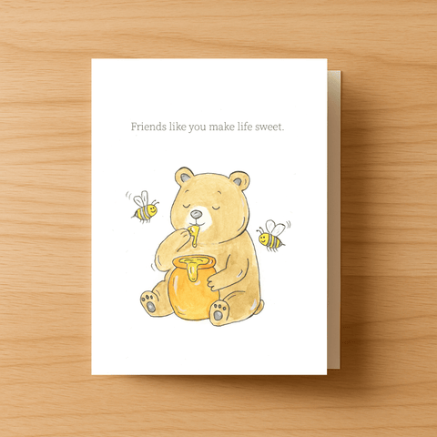 Handmade greeting card with bear and honey pot – “Friends Like You Make Life Sweet”